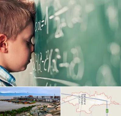 دکتر اختلال یادگیری در بندر ترکمن