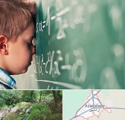 دکتر اختلال یادگیری در آزادشهر