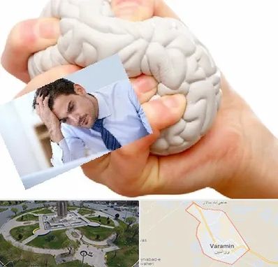 دکتر متخصص استرس و اضطراب در ورامین