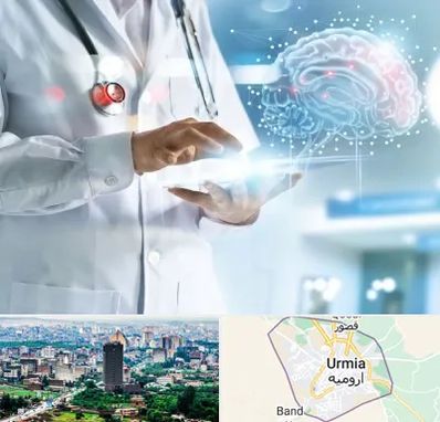 فوق تخصص روانپزشکی در ارومیه