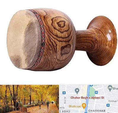 آموزشگاه تنبک در چهارباغ اصفهان 