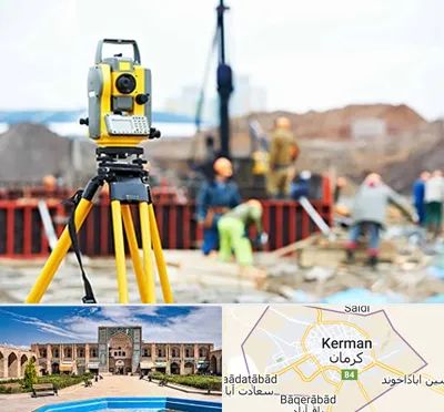 نقشه برداری در کرمان