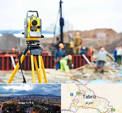 نقشه برداری در تبریز