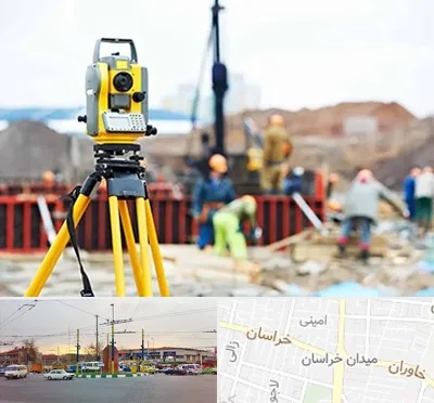 نقشه برداری در میدان خراسان