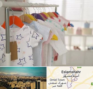 فروشگاه لباس نوزاد در اسلامشهر