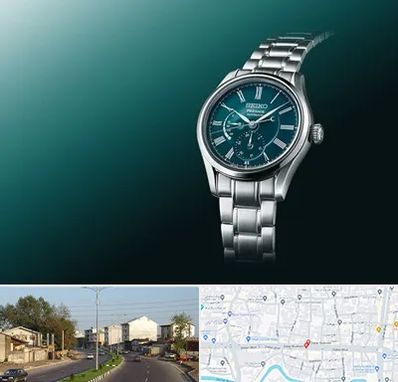 فروشگاه ساعت سیکو در ضیابری رشت 