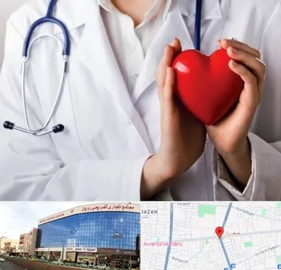 متخصص آریتمی قلب در نصف راه تبریز 