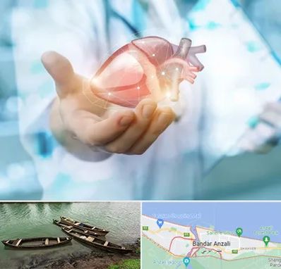 دکتر الکتروفیزیولوژی بالینی قلب در بندر انزلی