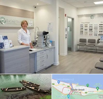 بینایی سنجی در بندر انزلی