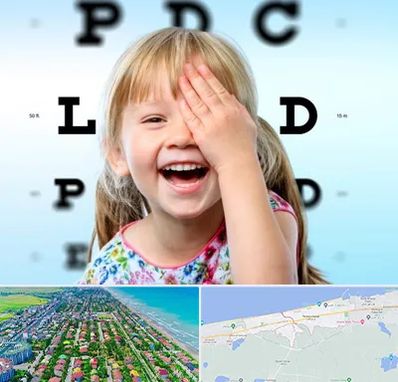 بینایی سنجی کودکان در فریدونکنار