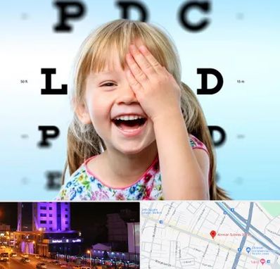 بینایی سنجی کودکان در آبرسان تبریز 