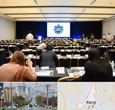 برگزار کننده همایش در گوهردشت کرج 