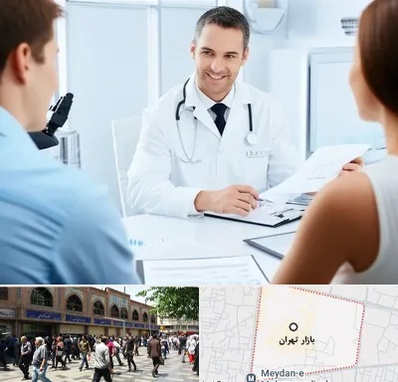 دکتر ناباروری مردان در بازار تهران