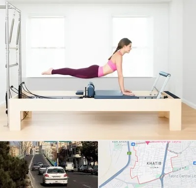 پیلاتس ریفورمر در خطیب تبریز 