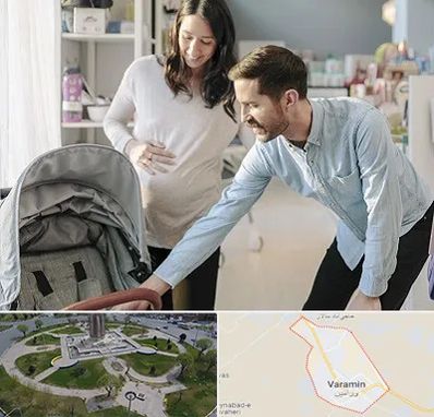 فروشگاه سیسمونی در ورامین