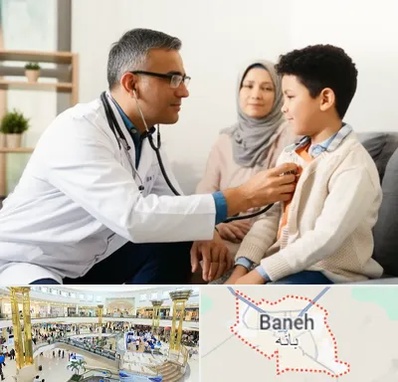 پزشک عمومی در منزل در بانه
