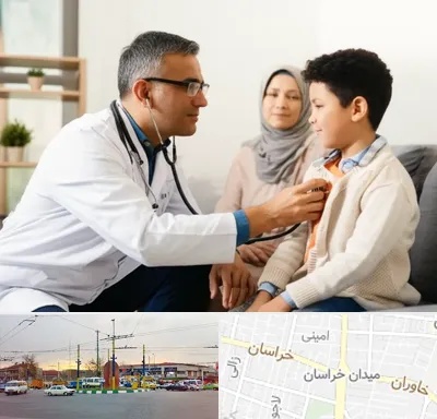 پزشک عمومی در منزل در میدان خراسان