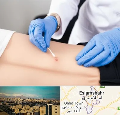 متخصص زخم بستر در اسلامشهر