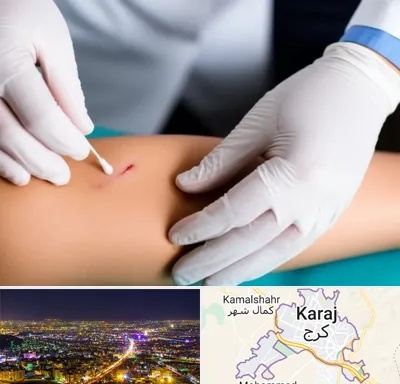 متخصص زخم عفونی در کرج
