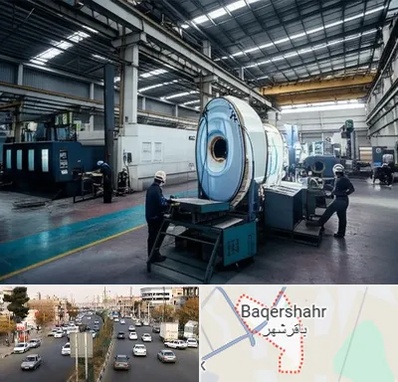 تولید کننده قطعات ماشین سنگین در باقرشهر