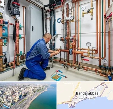 تاسیسات ساختمان در بندرعباس