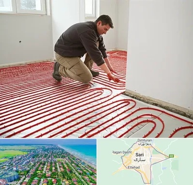 اجرای گرمایش از کف در ساری
