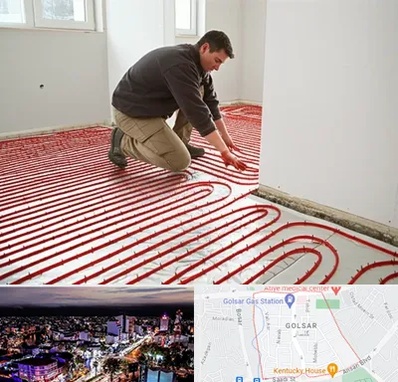 اجرای گرمایش از کف در گلسار رشت 