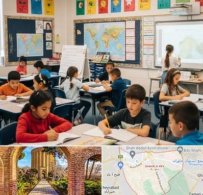 مدرسه دو زبانه در شهر ری