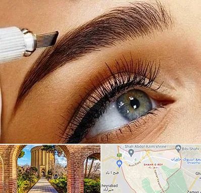 فیبروز ابرو در شهر ری