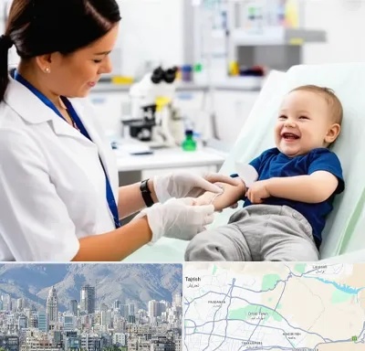 آزمایشگاه کودک و نوزاد در شمال شرق تهران