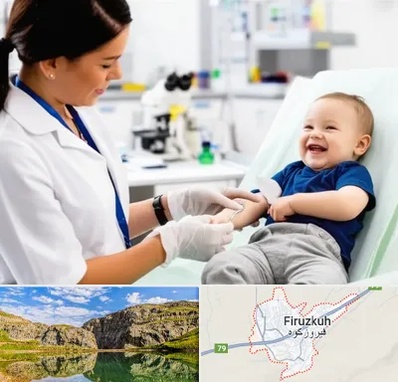 آزمایشگاه کودک و نوزاد در فیروزکوه