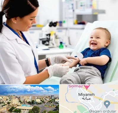 آزمایشگاه کودک و نوزاد در میانه