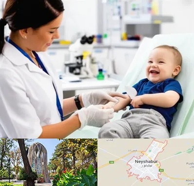 آزمایشگاه کودک و نوزاد در نیشابور