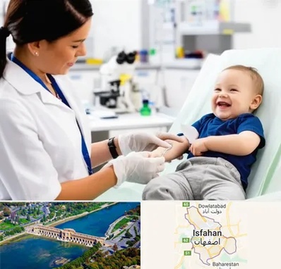 آزمایشگاه کودک و نوزاد در اصفهان