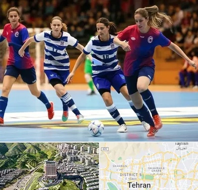 باشگاه فوتسال بانوان در شمال تهران 
