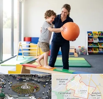 فیزیوتراپی کودکان در فردیس کرج