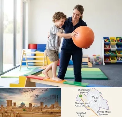 فیزیوتراپی کودکان در یزد