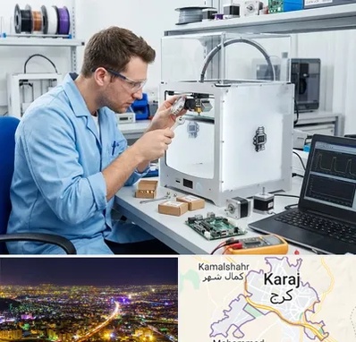 تعمیر پرینتر سه بعدی در کرج