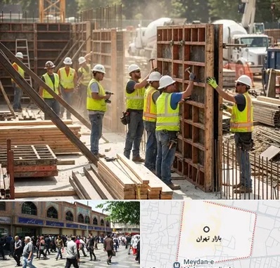 قالب سازی بتن در بازار تهران