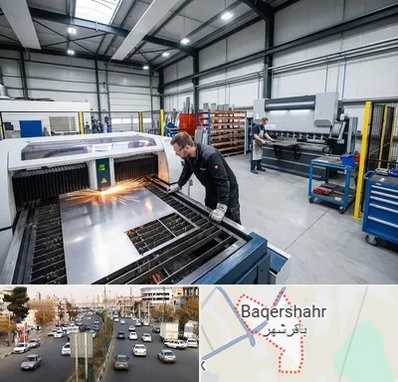 برشکاری و خمکاری در باقرشهر