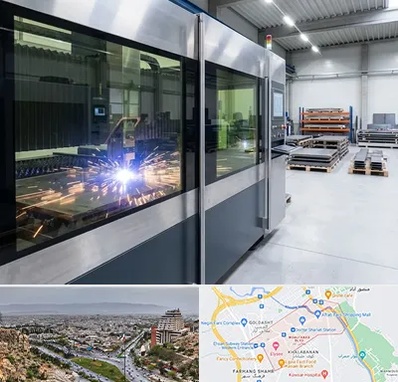 برش لیزری در معالی آباد شیراز