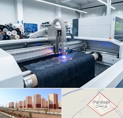 برش لیزری پارچه در پردیسان قم 