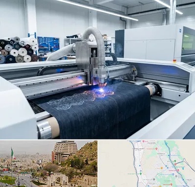 برش لیزری پارچه در فرهنگ شهر شیراز 