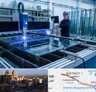 برش لیزری شیشه در فرمانیه 