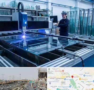 برش لیزری شیشه در بلوار توس مشهد 