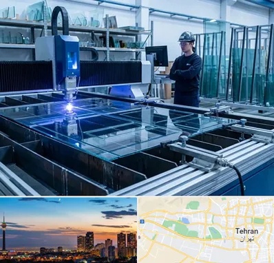 برش لیزری شیشه در غرب تهران 