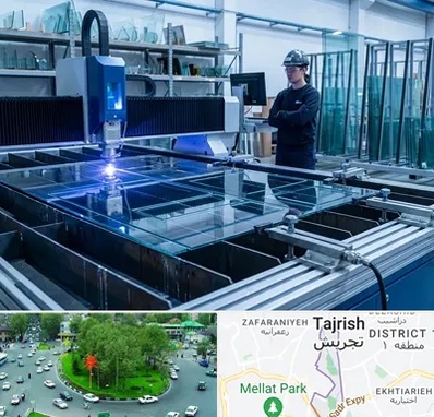 برش لیزری شیشه در تجریش