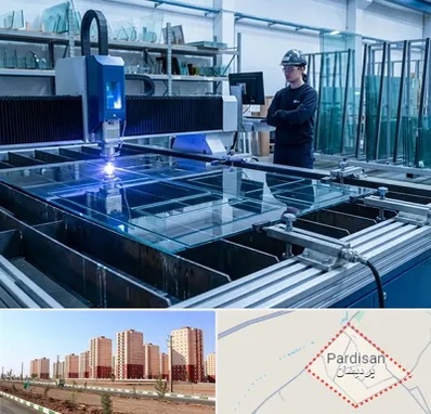 برش لیزری شیشه در پردیسان قم 