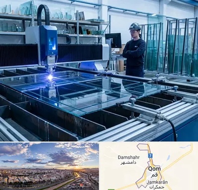 برش لیزری شیشه در قم