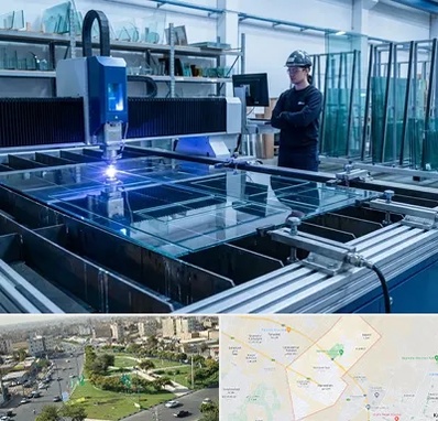 برش لیزری شیشه در کمال شهر کرج